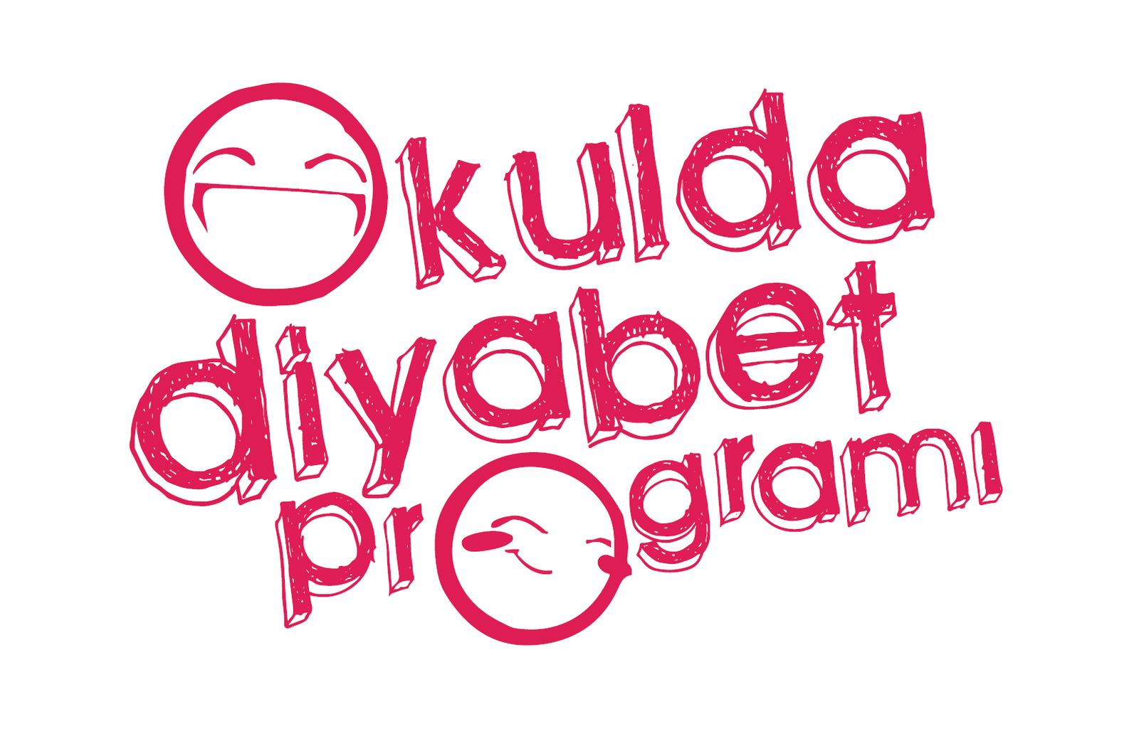 Okulda Diyabet Programı Posteri'nin üstünde "Okul" kelimesinin "O"su gülen yüz, Program kelimesindeki O harfi ise yanakları kızarık gülen yüz olacak şekilde, kırmızı renkle "Okulda Diyabet Programı" yazılmış.